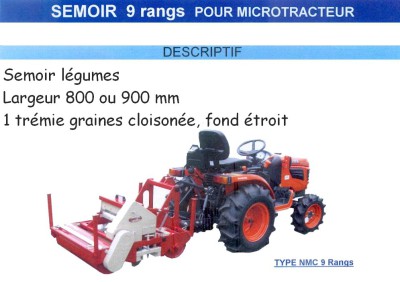 HUET Semoir 9 rangs pour microtracteur